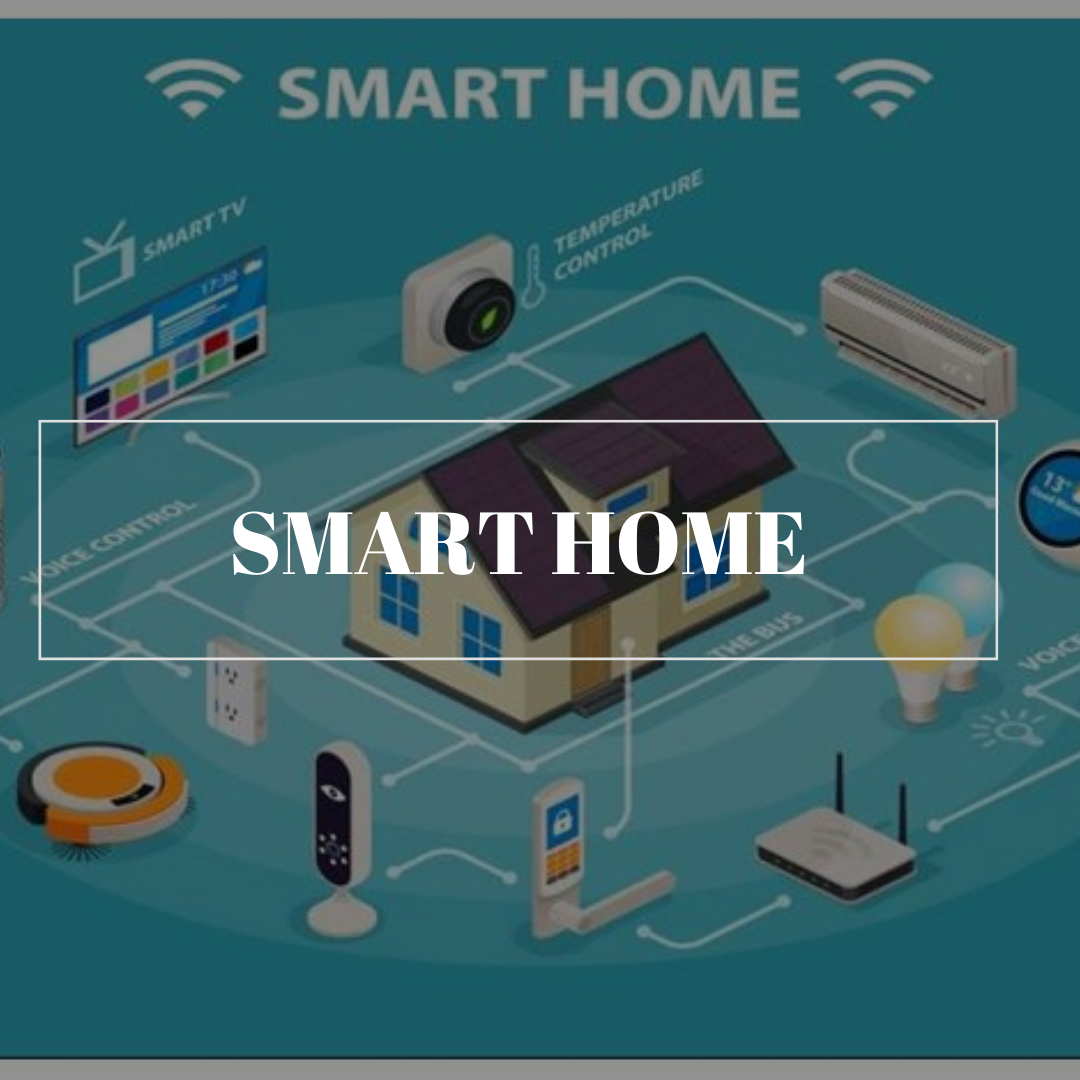 SMART HOME